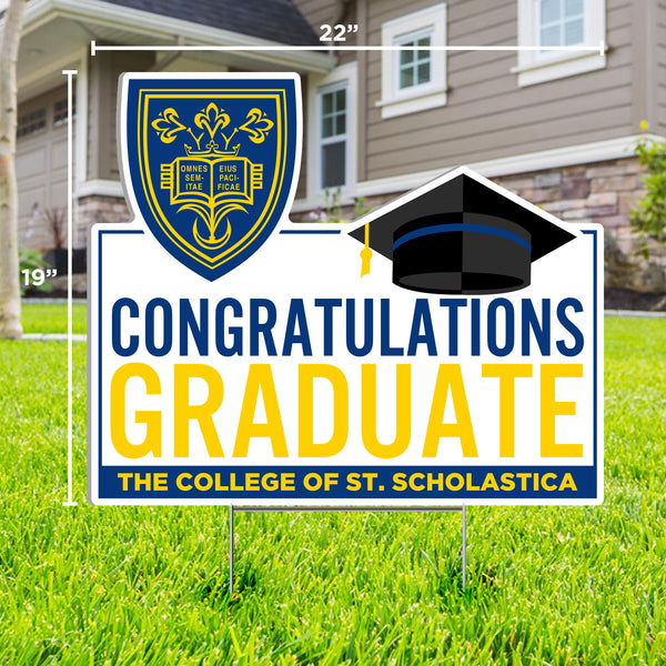 Congratulations Graduate St. Scholastica Lawn Sign